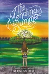 The Mending Summer