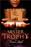 The Mister Trophy