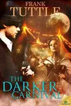 The Darker Carnival