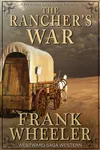 The Rancher’s War