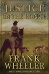 Justice On The Ranch