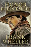 Honor Doesn’t Sleep