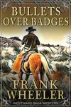 Bullets Over Badges