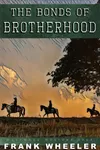 The Bonds of Brotherhood