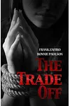 The Trade Off
