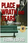 Place of Wrath and Tears