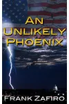 An Unlikely Phoenix