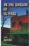 In the Shadow of El Paso