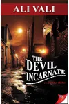 The Devil Incarnate
