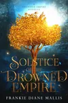 Solstice of the Drowned Empire: