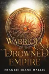 Warrior of the Drowned Empire