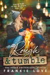 Rough and Tumble