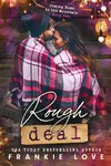 Rough Deal