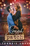 Rough Patch