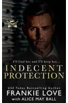Indecent Protection