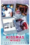 Kissmas Wishes