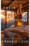 Their Secret Hideaway