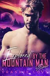 Explored By The Mountain Man