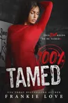 100% TAMED