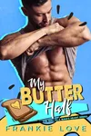My Butter Half