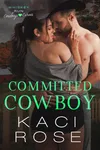 Committed Cowboy