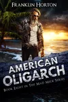 American Oligarch