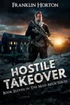 Hostile Takeover