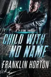 Child With No Name