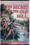 The Secret of the Old Mill