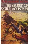 The Secret of Skull Mountain