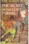 The Secret of the Lost Tunnel
