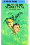 Danger on Vampire Trail