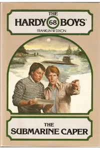 The Submarine Caper / Deadly Chase