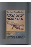 First Stop Honolulu