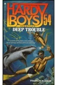 Deep Trouble