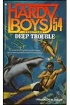 Deep Trouble