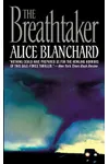 The Breathtaker