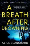 A Breath After Drowning