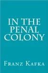 In the Penal Colony