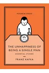 The Unhappiness of Being a Single Man
