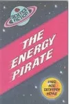 The Energy Pirate