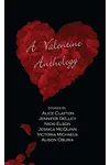 A Valentine Anthology