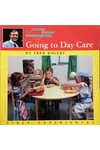 Going to Day Care