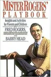 Mister Rogers Playbook