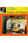 Going to the Hospital