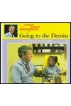 Going to the Dentist