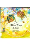 The Wicked Kings of Bloon