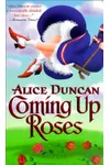 Coming Up Roses