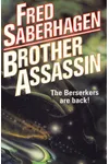 Brother Assassin / Brother Berserker
