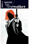Ivar, Timewalker, Volume 3